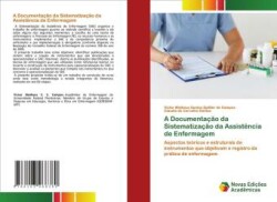 Documentação da Sistematização da Assistência de Enfermagem