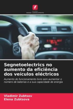 Segnetoelectrics no aumento da eficiência dos veículos eléctricos