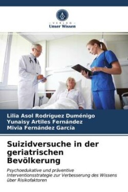 Suizidversuche in der geriatrischen Bevölkerung