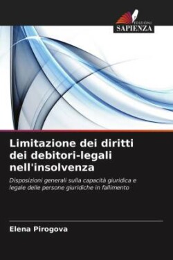Limitazione dei diritti dei debitori-legali nell'insolvenza
