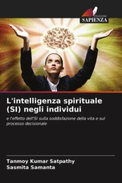 L'intelligenza spirituale (SI) negli individui