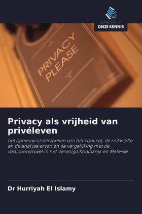 Privacy als vrijheid van privéleven