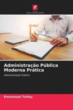 Administração Pública Moderna Prática