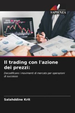 Il trading con l'azione dei prezzi: