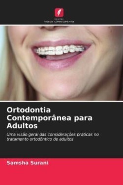 Ortodontia Contemporânea para Adultos