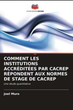 Comment Les Institutions Accréditées Par Cacrep Répondent Aux Normes de Stage de Cacrep