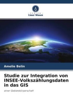 Studie zur Integration von INSEE-Volkszählungsdaten in das GIS