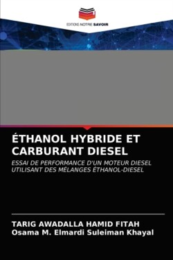 Éthanol Hybride Et Carburant Diesel