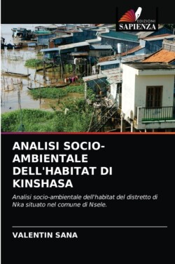 Analisi Socio-Ambientale Dell'habitat Di Kinshasa