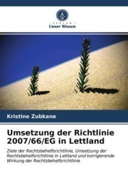 Umsetzung der Richtlinie 2007/66/EG in Lettland