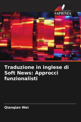 Traduzione in inglese di Soft News: Approcci funzionalisti