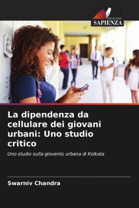 dipendenza da cellulare dei giovani urbani