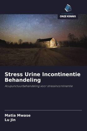 Stress Urine Incontinentie Behandeling