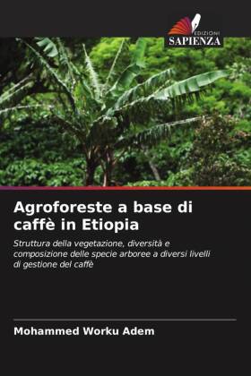 Agroforeste a base di caffè in Etiopia