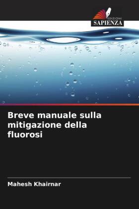 Breve manuale sulla mitigazione della fluorosi