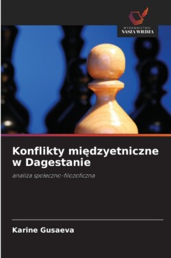 Konflikty międzyetniczne w Dagestanie