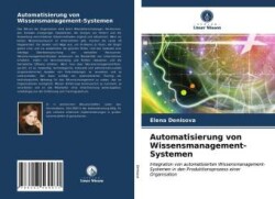 Automatisierung von Wissensmanagement-Systemen