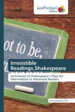 Irresistible Readings, Shakespeare