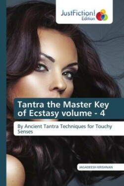 Tantra the Master Key of Ecstasy volume - 4