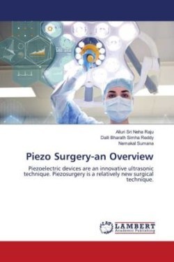 Piezo Surgery-an Overview