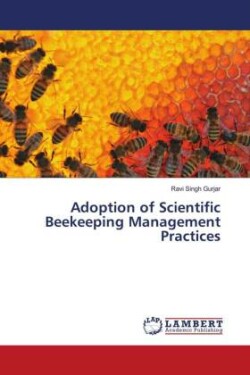 Adoption of Scientific Beekeeping Management Practices