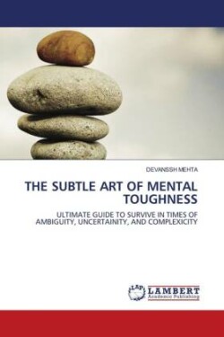 Subtle Art of Mental Toughness