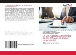 vinculación académica de las IES con el sector empresarial