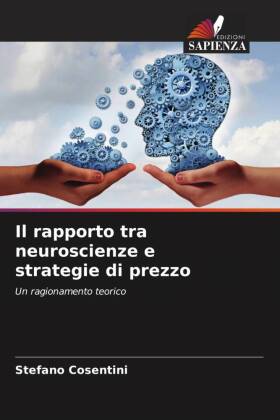 Il rapporto tra neuroscienze e strategie di prezzo