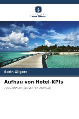 Aufbau von Hotel-KPIs