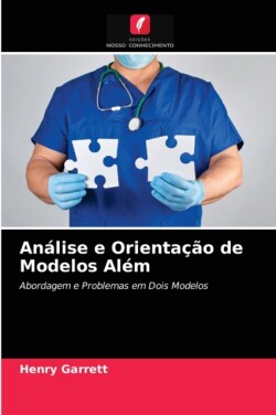 Análise e Orientação de Modelos Além