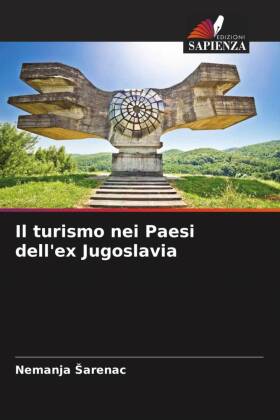 Il turismo nei Paesi dell'ex Jugoslavia