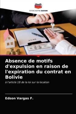 Absence de motifs d'expulsion en raison de l'expiration du contrat en Bolivie