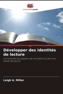 Développer des identités de lecture