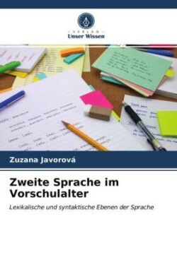 Zweite Sprache im Vorschulalter