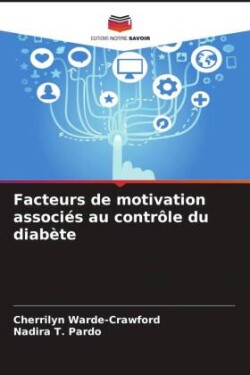 Facteurs de motivation associés au contrôle du diabète