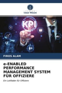 e-ENABLED PERFORMANCE MANAGEMENT SYSTEM FÜR OFFIZIERE