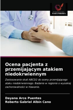 Ocena pacjenta z przemijającym atakiem niedokrwiennym