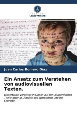 Ansatz zum Verstehen von audiovisuellen Texten.