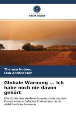 Globale Warnung ... Ich habe noch nie davon gehört