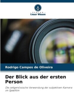 Blick aus der ersten Person