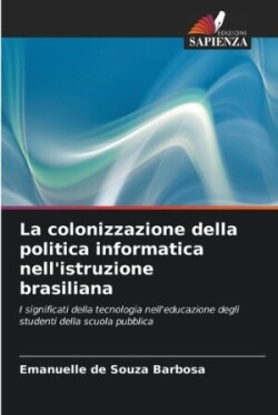 colonizzazione della politica informatica nell'istruzione brasiliana