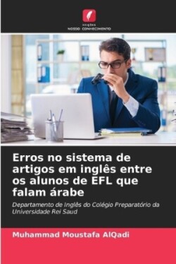 Erros no sistema de artigos em inglês entre os alunos de EFL que falam árabe