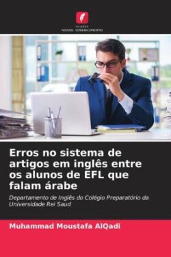 Erros no sistema de artigos em inglês entre os alunos de EFL que falam árabe