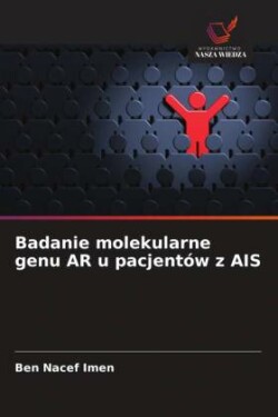 Badanie molekularne genu AR u pacjentów z AIS