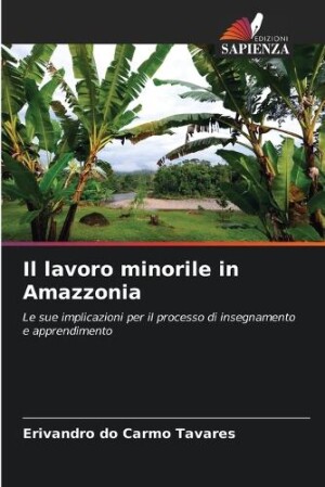 lavoro minorile in Amazzonia