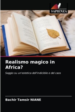 Realismo magico in Africa?