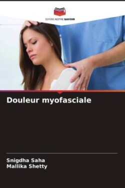 Douleur myofasciale