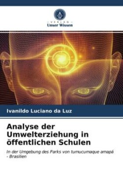 Analyse der Umwelterziehung in öffentlichen Schulen