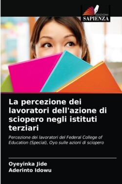 percezione dei lavoratori dell'azione di sciopero negli istituti terziari