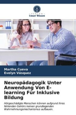 Neuropädagogik Unter Anwendung Von E-learning Für Inklusive Bildung